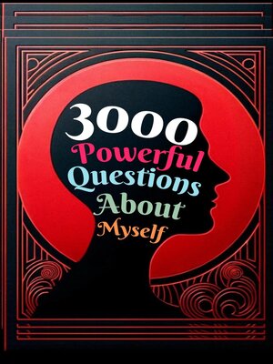 cover image of 3000 Powerful Questions About Myself